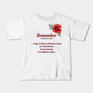 Remember Veterans Poppy and Tribute Kids T-Shirt